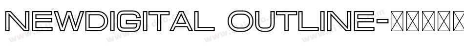 NewDigital Outline字体转换